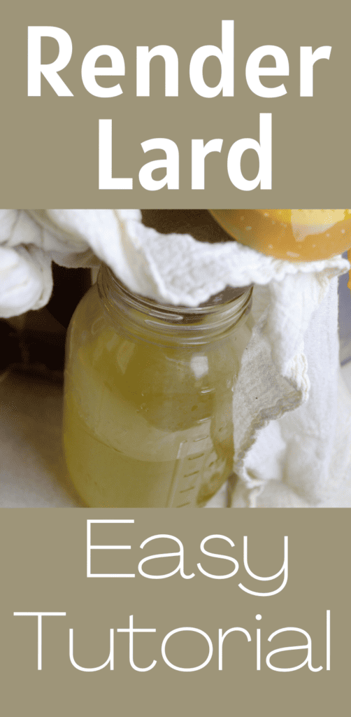 pinterest graphic for how to render lard rough and tumble farmhouse